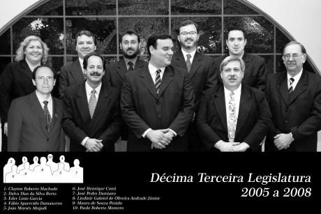 13ª Legislatura - 2005 a 2008 e Mesa Diretora